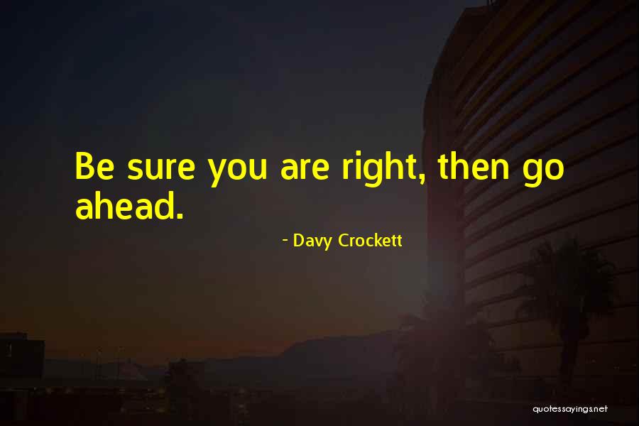 Insotitor Quotes By Davy Crockett Insotitor Quotes By Davy Crockett