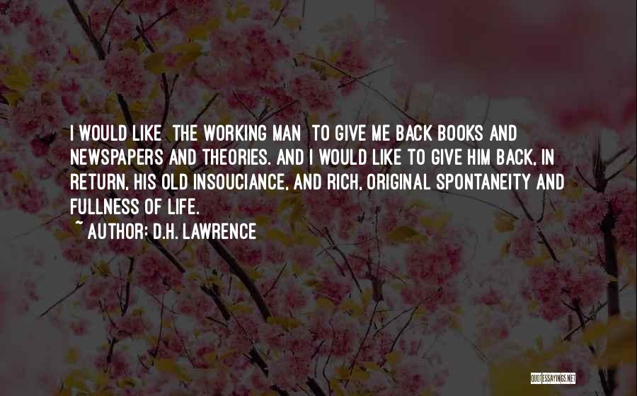 Insouciance Quotes By D.H. Lawrence