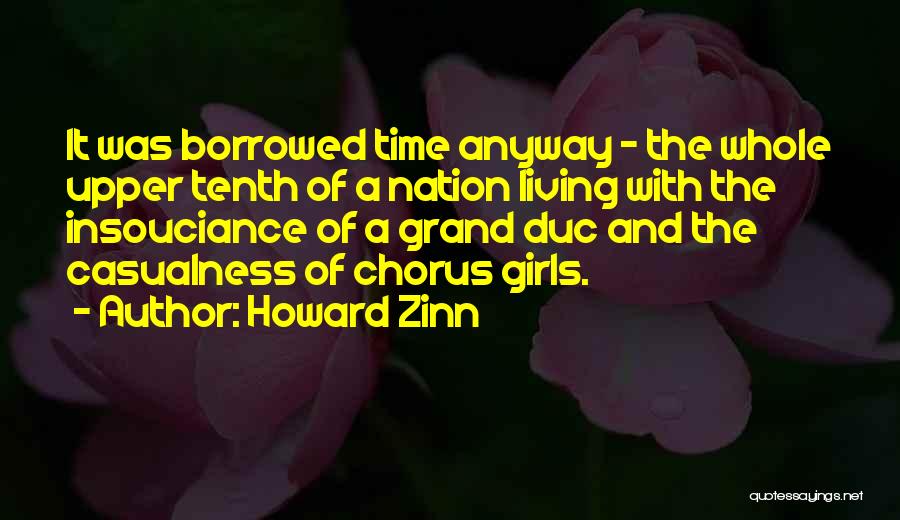 Insouciance Quotes By Howard Zinn