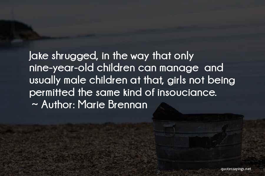 Insouciance Quotes By Marie Brennan