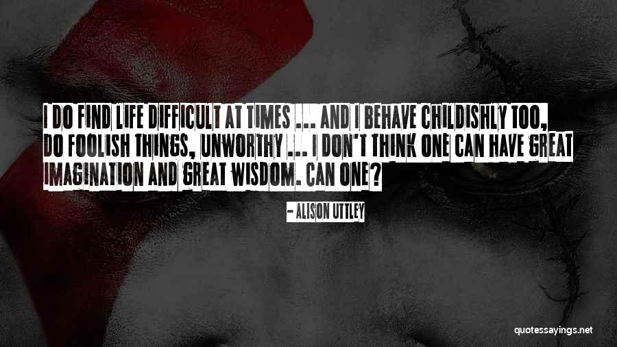 Insouciantly Quotes By Alison Uttley Insouciantly Quotes By Alison Uttley