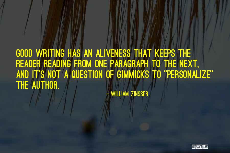 Insoutenable Quotes By William Zinsser Insoutenable Quotes By William Zinsser