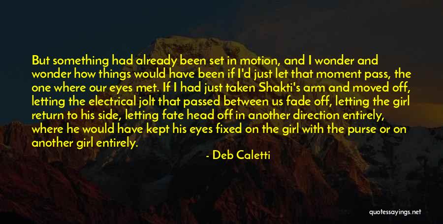 Inspanningsastma Quotes By Deb Caletti Inspanningsastma Quotes By Deb Caletti