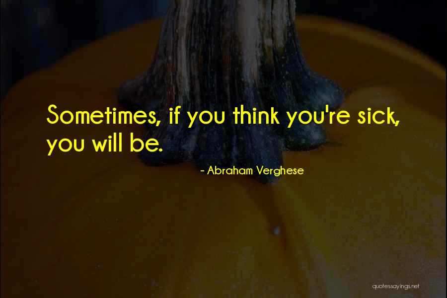 Inspeccionado Quotes By Abraham Verghese Inspeccionado Quotes By Abraham Verghese