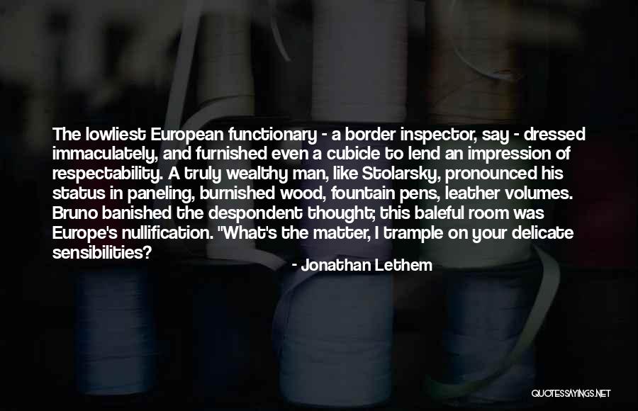Inspector Me Quotes By Jonathan Lethem Inspector Me Quotes By Jonathan Lethem