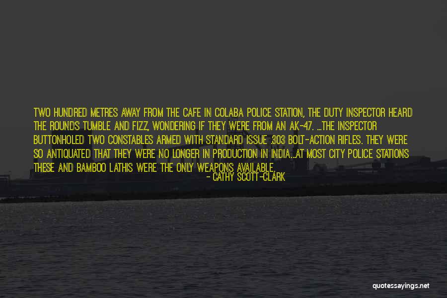 Inspector Quotes By Cathy Scott-Clark Inspector Quotes By Cathy Scott-Clark