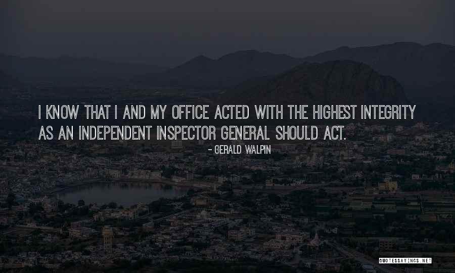 Inspector Quotes By Gerald Walpin Inspector Quotes By Gerald Walpin