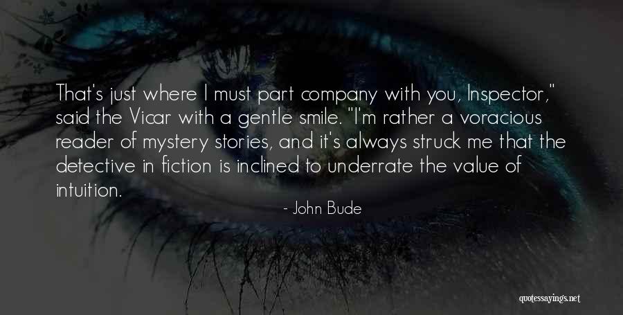 Inspector Quotes By John Bude