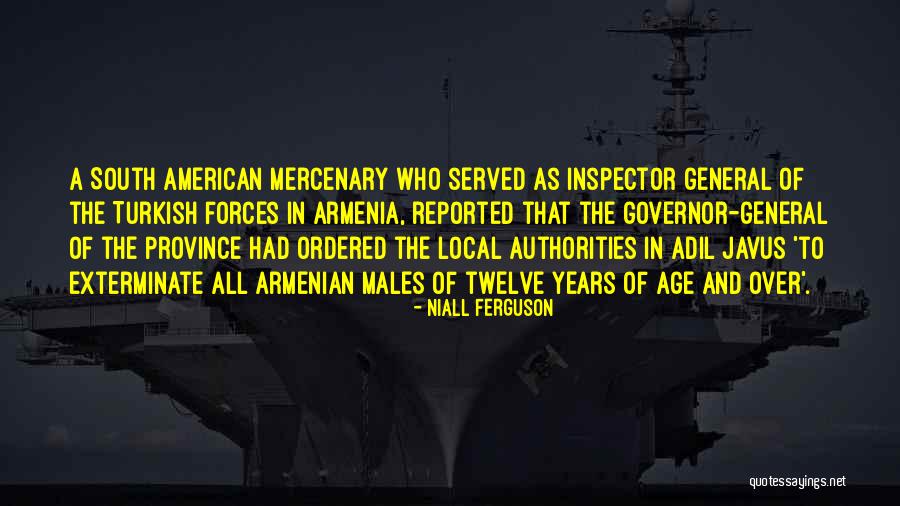 Inspector Quotes By Niall Ferguson