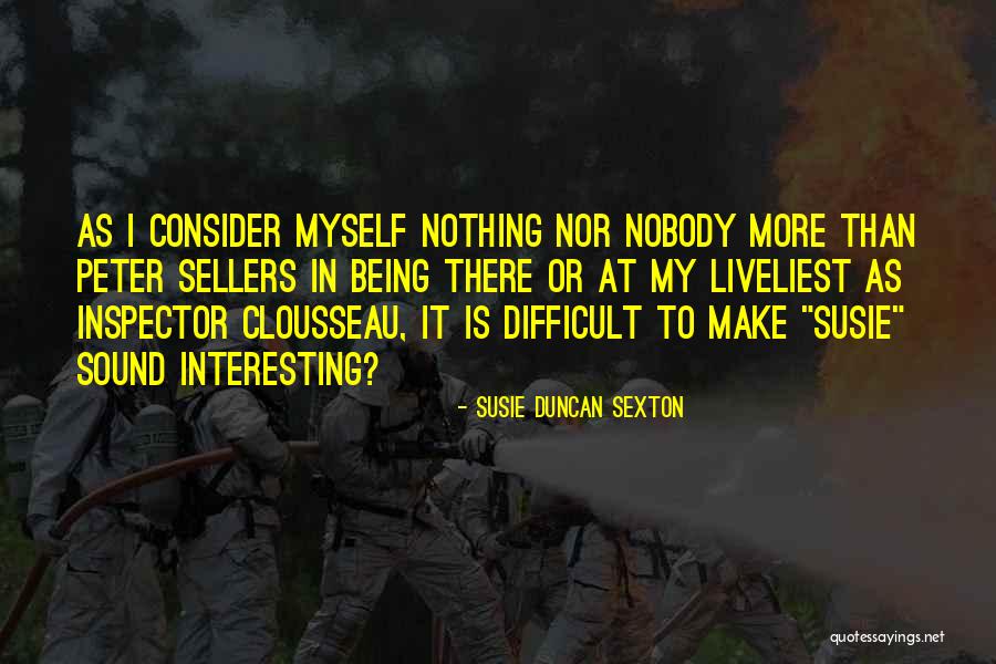 Inspector Quotes By Susie Duncan Sexton