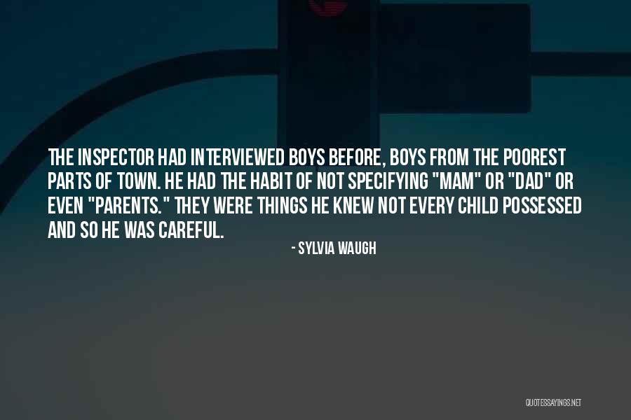 Inspector Quotes By Sylvia Waugh