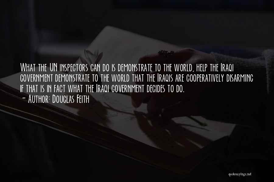 Inspectors Quotes By Douglas Feith