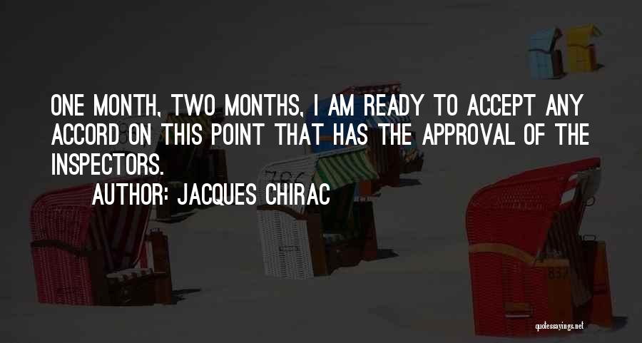 Inspectors Quotes By Jacques Chirac