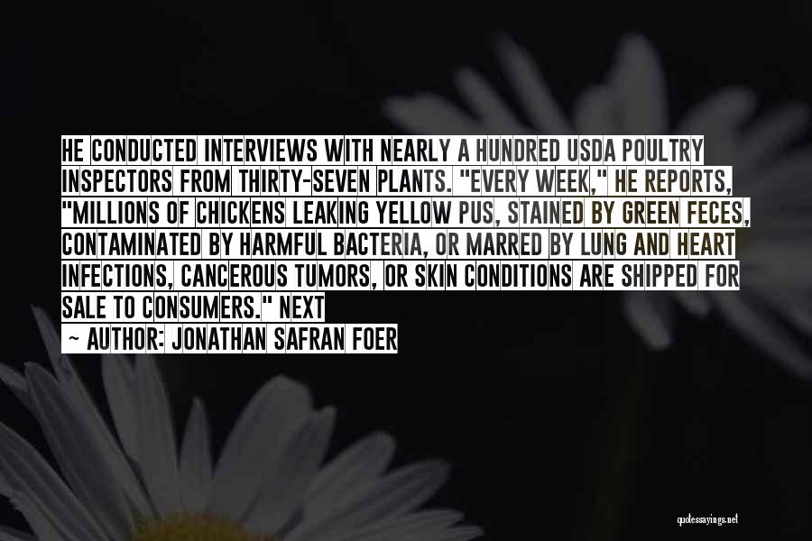Inspectors Quotes By Jonathan Safran Foer