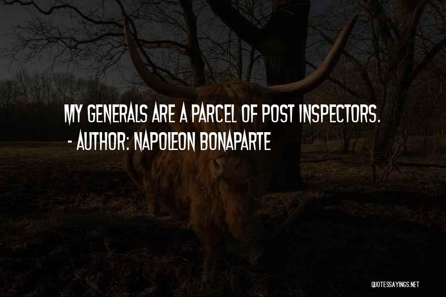 Inspectors Quotes By Napoleon Bonaparte