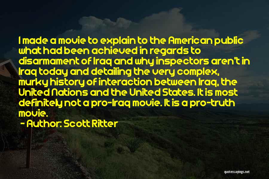 Inspectors Quotes By Scott Ritter