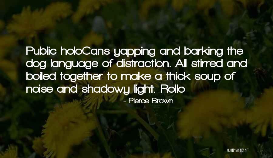 Inspektor Rex Quotes By Pierce Brown Inspektor Rex Quotes By Pierce Brown