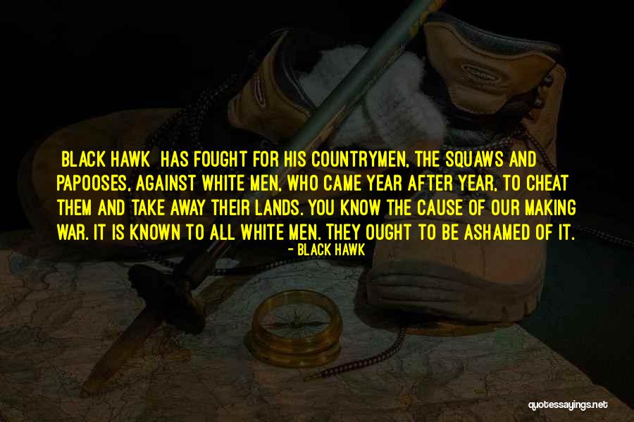 Inspiegabile Sinonimo Quotes By Black Hawk Inspiegabile Sinonimo Quotes By Black Hawk