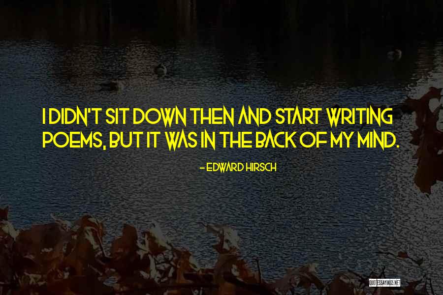 Inspiradora Quotes By Edward Hirsch Inspiradora Quotes By Edward Hirsch