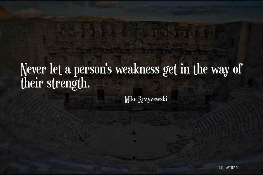 Inspiratie Quotes By Mike Krzyzewski