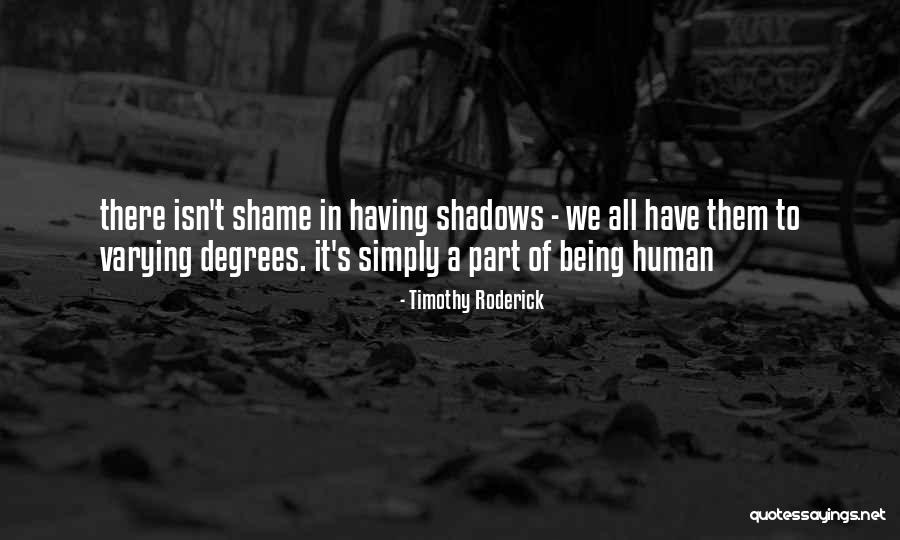 Inspiratinal Quotes By Timothy Roderick Inspiratinal Quotes By Timothy Roderick