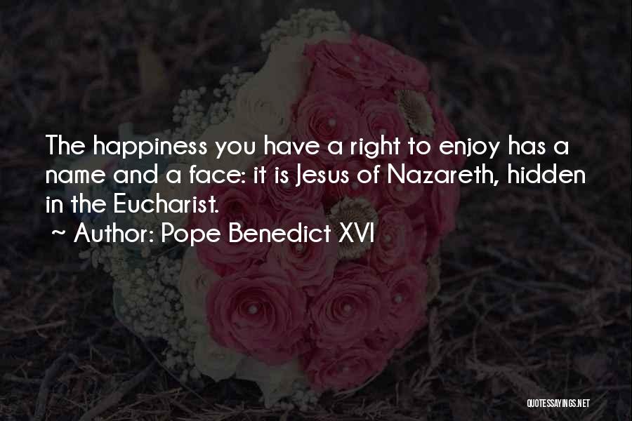 Inspiration And Happiness Quotes By Pope Benedict XVI