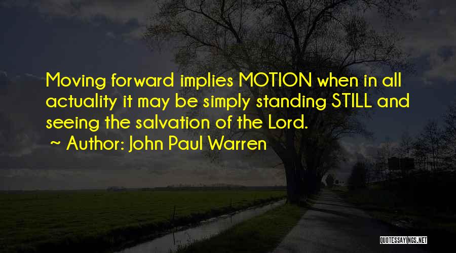 Inspiration And Leadership Quotes By John Paul Warren