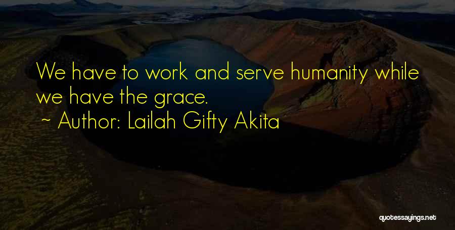 Inspiration And Leadership Quotes By Lailah Gifty Akita