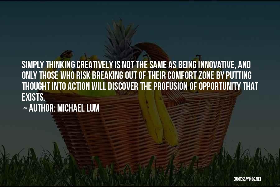 Inspiration And Leadership Quotes By Michael Lum