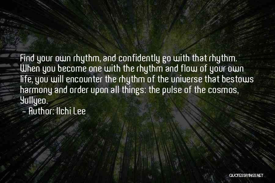 Inspiration And Life Quotes By Ilchi Lee