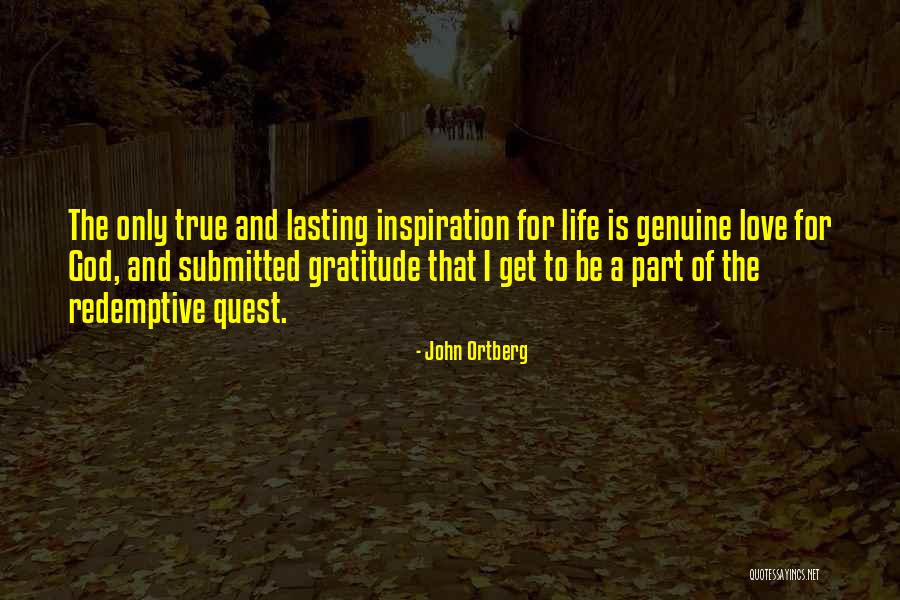 Inspiration And Life Quotes By John Ortberg