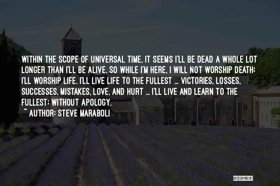 Inspiration And Motivation Of Life Quotes By Steve Maraboli