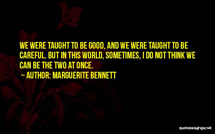 Inspiration And Motivation Quotes By Marguerite Bennett