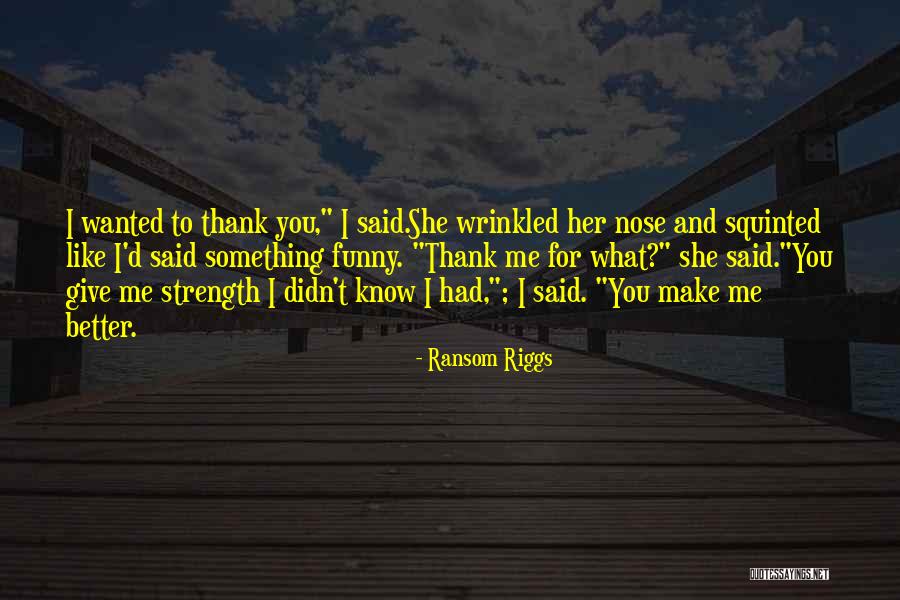 Inspiration And Strength Quotes By Ransom Riggs Inspiration And Strength Quotes By Ransom Riggs