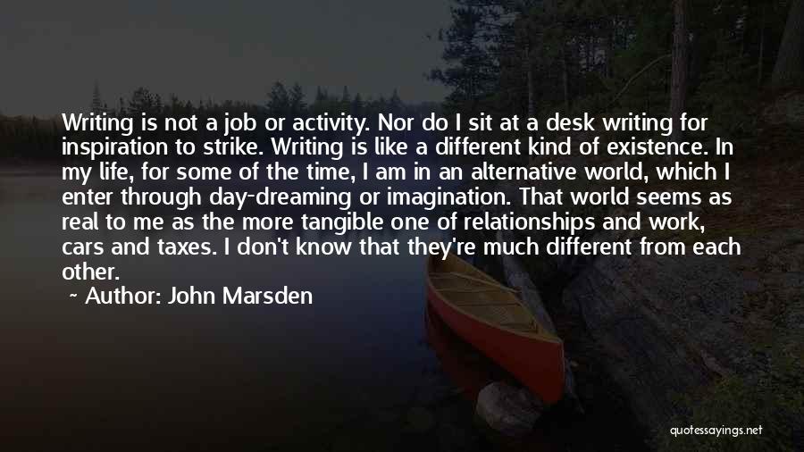 Inspiration At Work Quotes By John Marsden