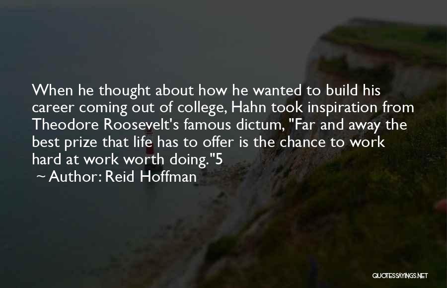 Inspiration At Work Quotes By Reid Hoffman