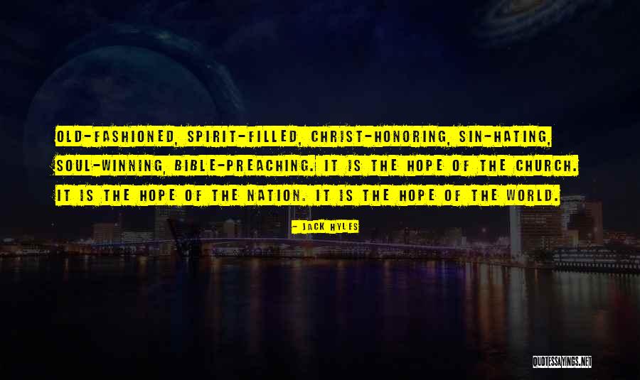 Inspiration Bible Quotes By Jack Hyles Inspiration Bible Quotes By Jack Hyles
