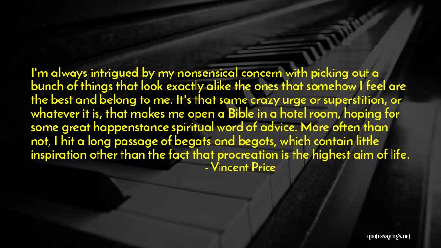 Inspiration Bible Quotes By Vincent Price Inspiration Bible Quotes By Vincent Price