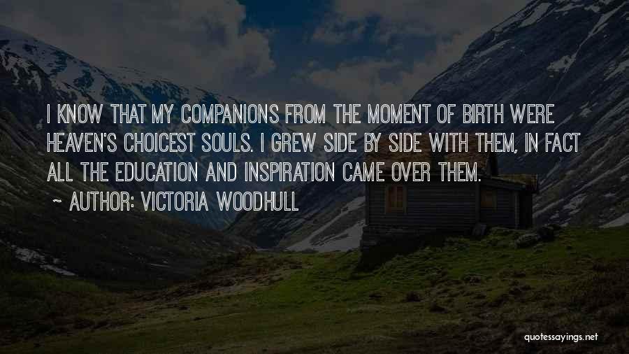 Inspiration Comes From Within Quotes By Victoria Woodhull