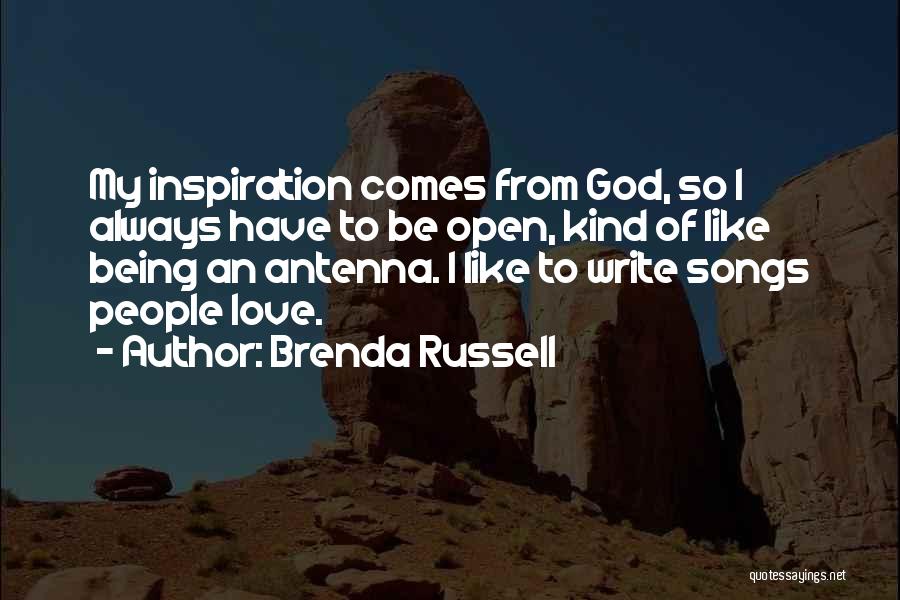 Inspiration Comes Quotes By Brenda Russell