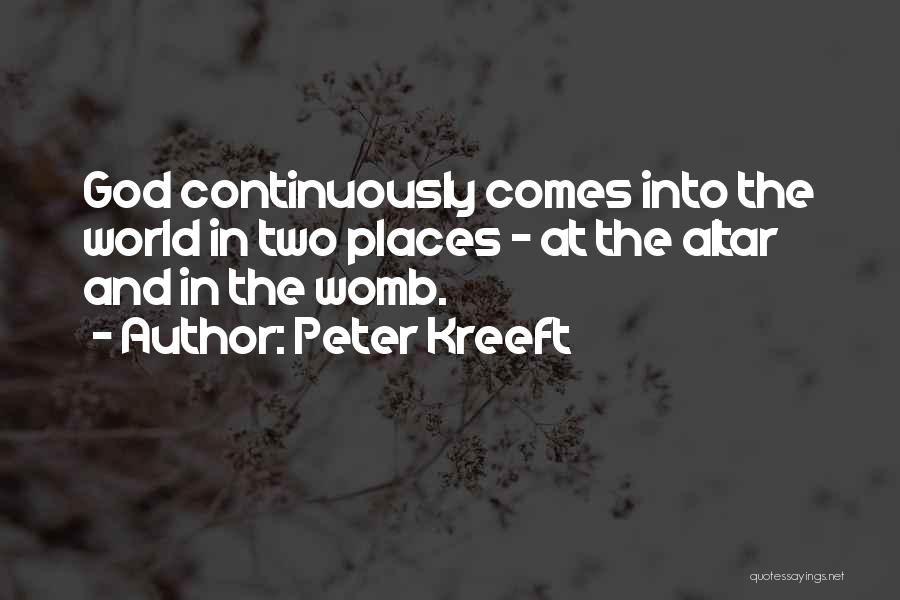 Inspiration Comes Quotes By Peter Kreeft