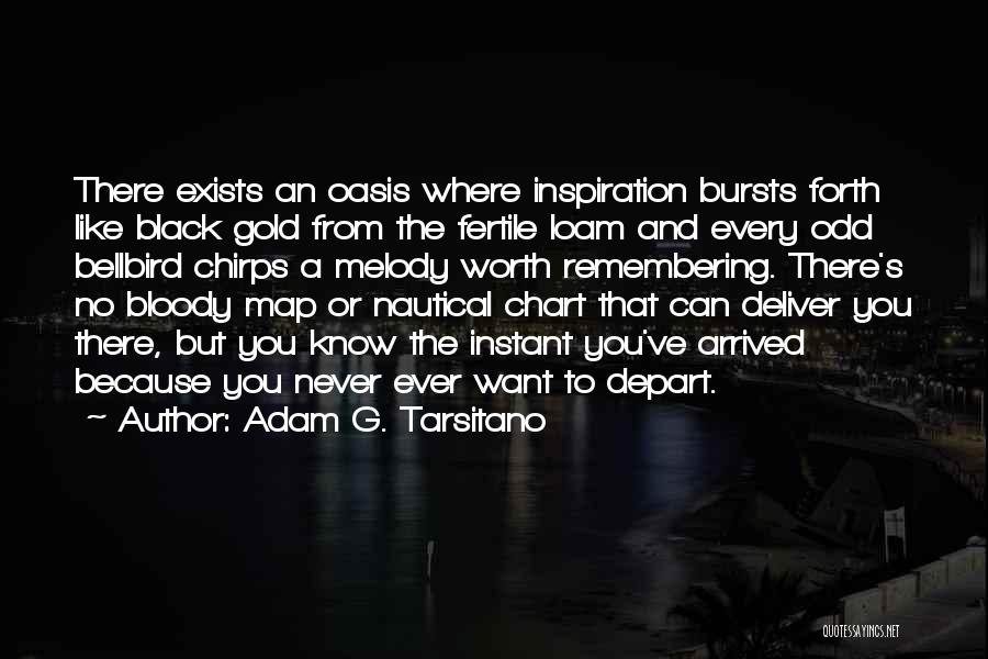 Inspiration Fiction Quotes By Adam G. Tarsitano