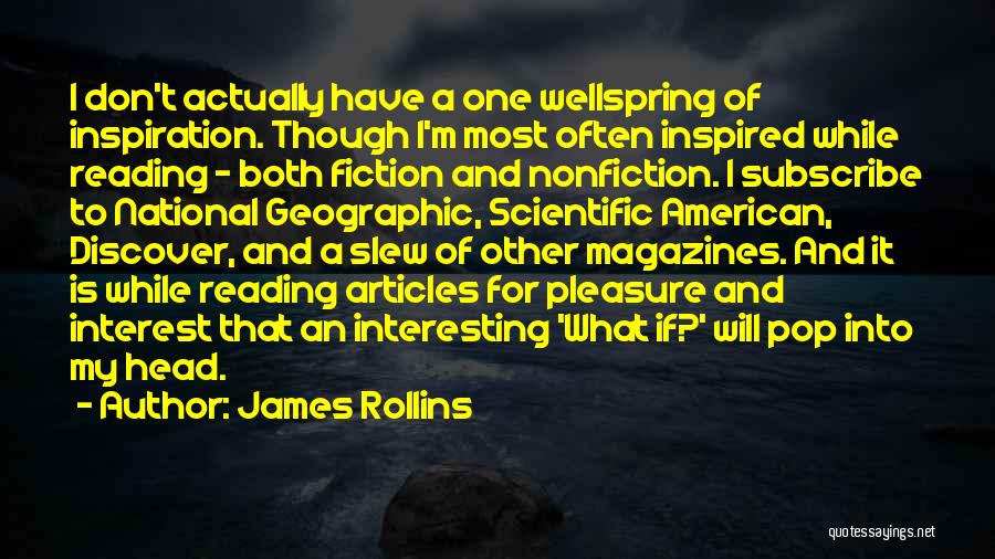 Inspiration Fiction Quotes By James Rollins