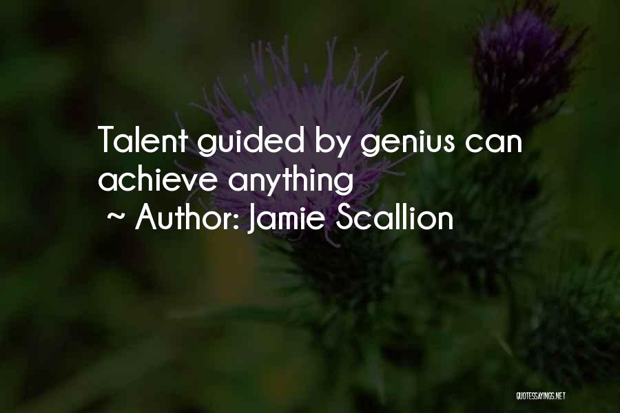 Inspiration Fiction Quotes By Jamie Scallion