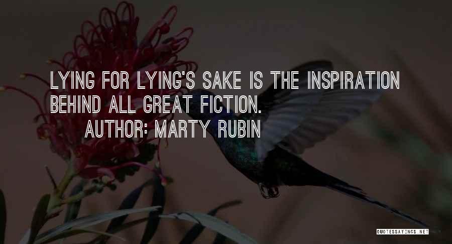 Inspiration Fiction Quotes By Marty Rubin