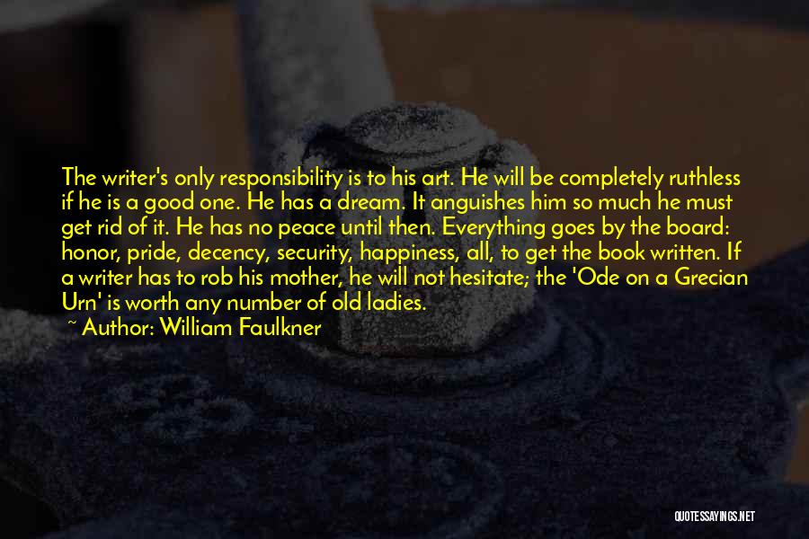 Inspiration Fiction Quotes By William Faulkner