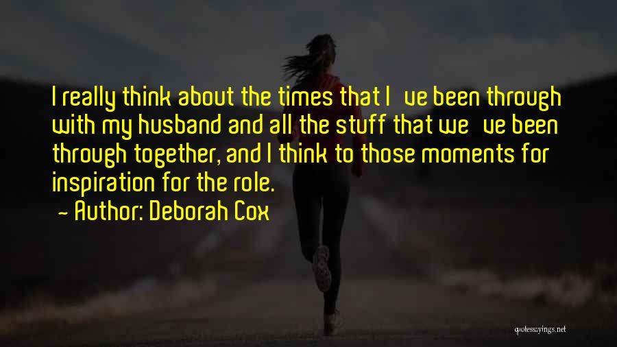 Inspiration For My Husband Quotes By Deborah Cox