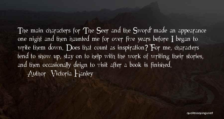 Inspiration For Writing Quotes By Victoria Hanley