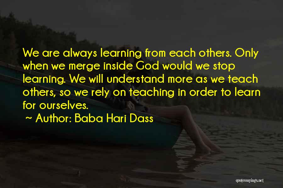 Inspiration From Others Quotes By Baba Hari Dass