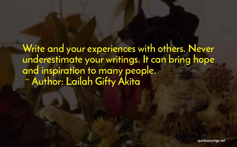 Inspiration From Others Quotes By Lailah Gifty Akita